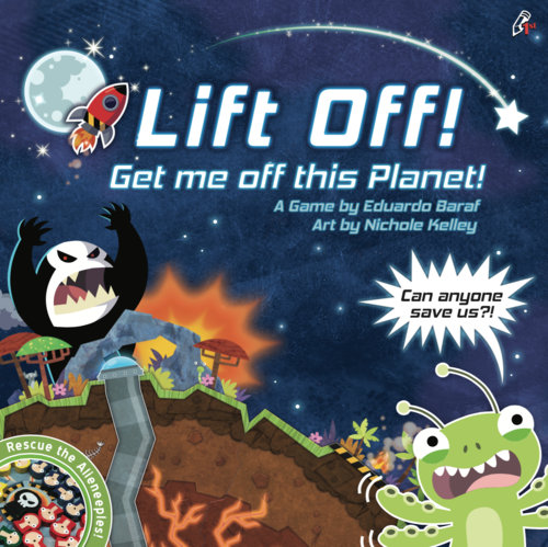 Lift Off, Get Me Off This Planet family board game